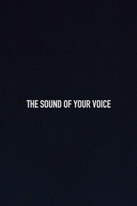 The Sound of Your Voice