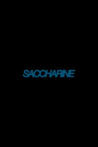 Saccharine
