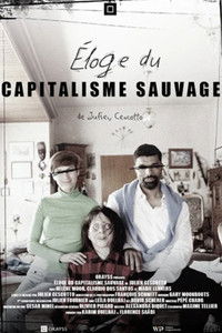 Éloge du capitalisme sauvage