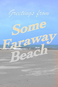 Some Faraway Beach