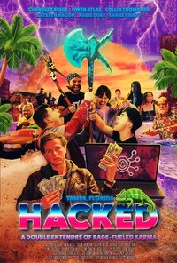 Hacked: A Double Entendre of Rage Fueled Karma