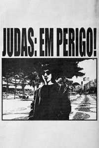 Judas: Em Perigo!