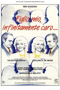 Figlio mio, infinitamente caro...