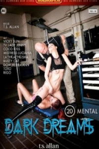 Dark Dreams 20: Mental