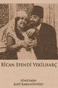 Bican Efendi Vekilharç
