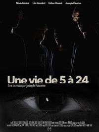 Une Vie de 5 à 24