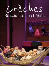 Crèches, razzia sur les bébés