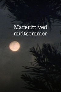 Mareritt ved midtsommer