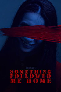 Something Followed Me Home