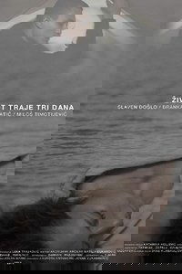 Život traje tri dana