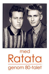 Ratata genom åttiotalet