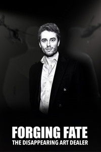 Forging Fate: The Disappearing Art Dealer