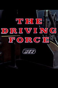 The Driving Force