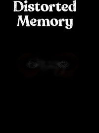 Distorted Memory