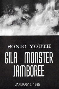 Sonic Youth: Gila Monster Jamboree