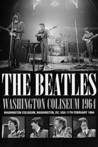 The Beatles: Live at the Washington Coliseum