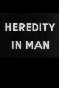 Heredity in Man