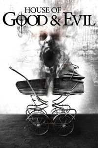 Дом добра и зла