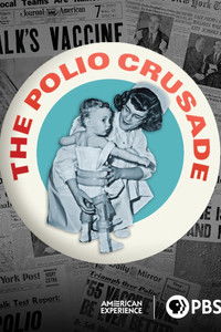 The Polio Crusade