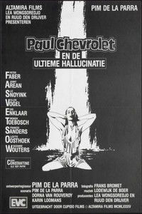 Paul Chevrolet en de ultieme hallucinatie