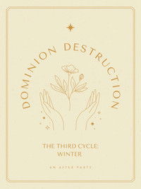 Dominion/Destruction