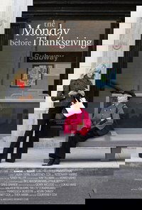 The Monday Before Thanksgiving