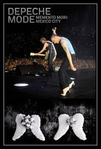 Depeche Mode: Memento Mori - Mexico City