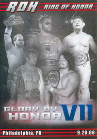 ROH: Glory By Honor VII