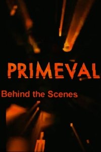 The Making of Primeval