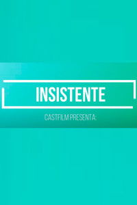 Insistente