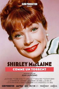 Shirley MacLaine, comme un torrent