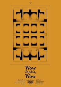 Wow Sophia, Wow
