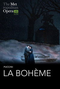 The Metropolitan Opera: La Bohème