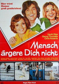 Mensch, ärgere dich nicht