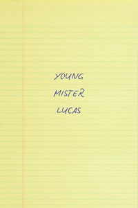 Young Mr. Lucas