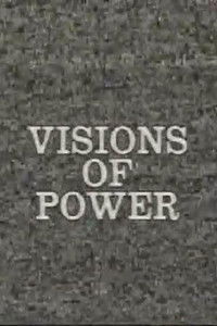 Visions of Power