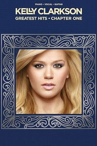 Kelly Clarkson: Chapter One
