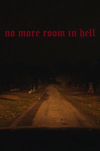 no more room in hell