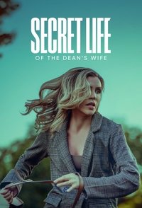Secret Life of the Dean's Wife