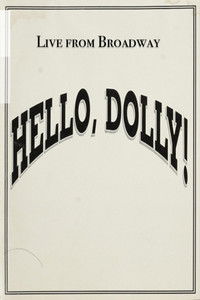 Live from Broadway: Hello, Dolly!