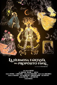 La Hermosa Fantasía del Propósito Final