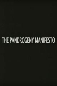 The Pandrogeny Manifesto