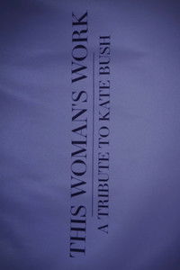 This Woman’s Work: A Tribute to Kate Bush