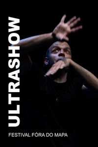 Ultrashow - Festival Fóra do Mapa