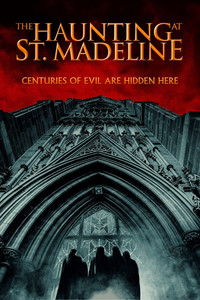 The Haunting at St. Madeline