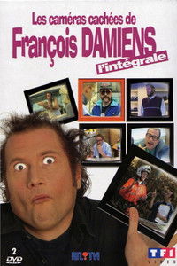 Les Caméras cachées de François Damien - L'intégrale
