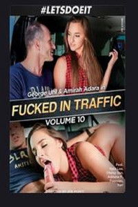 Fucked in Traffic 10