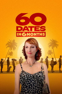 60 Dates in 6 Months
