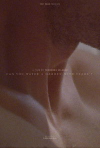 Can You Water a Garden With Tears?