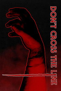 Don't Cross the Line